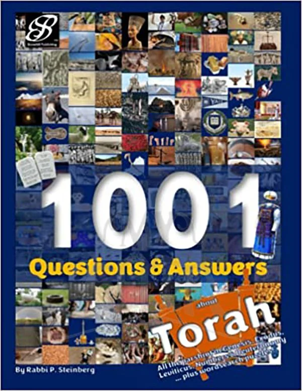 1001 Questions & Answers about Torah: Trivia on the Torah by Parashah