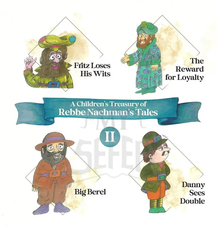 A Children's Treasury of Rebbe Nachman's Tales, Volume 2