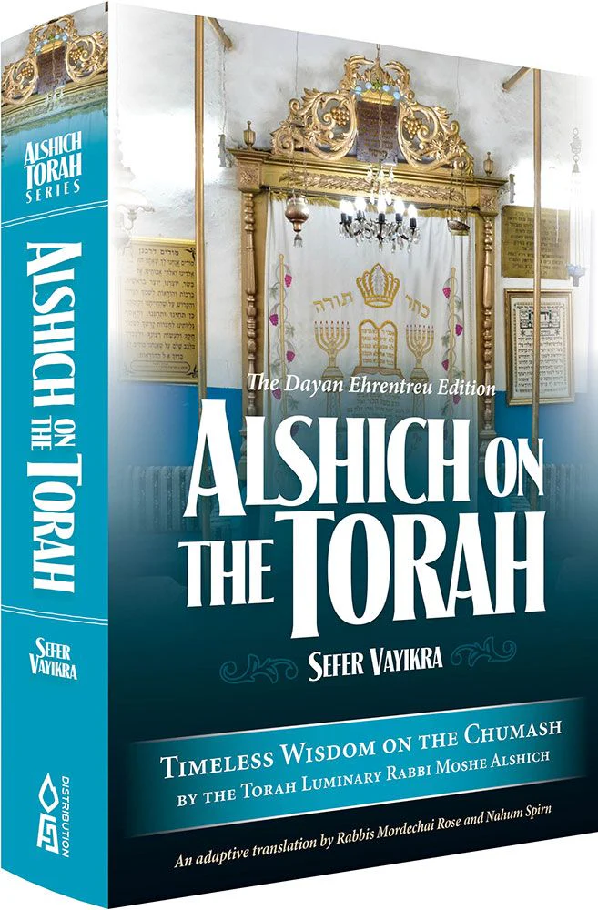 Alshich on the Torah, Vayikra: Timeless wisdom on the Chumash by the Torah luminary Rabbi Moshe Alshich