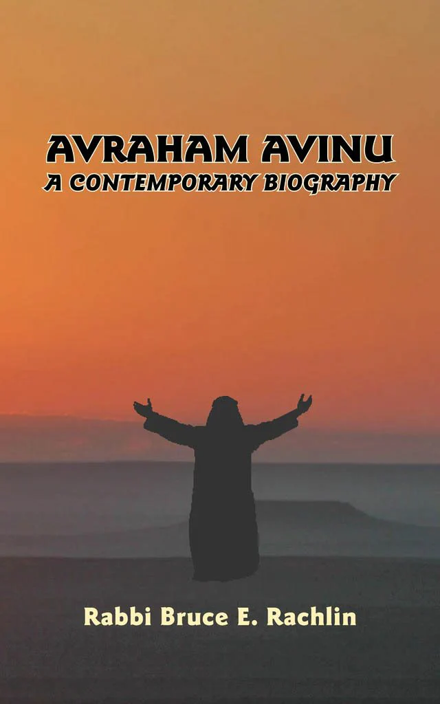 Avraham Avinu - The Contemporary Biography