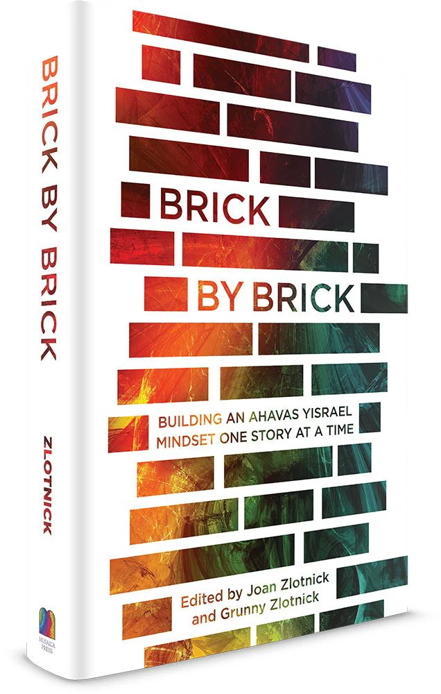 Brick by Brick: Building an Ahavas Yisrael Mindset One Story at a Time