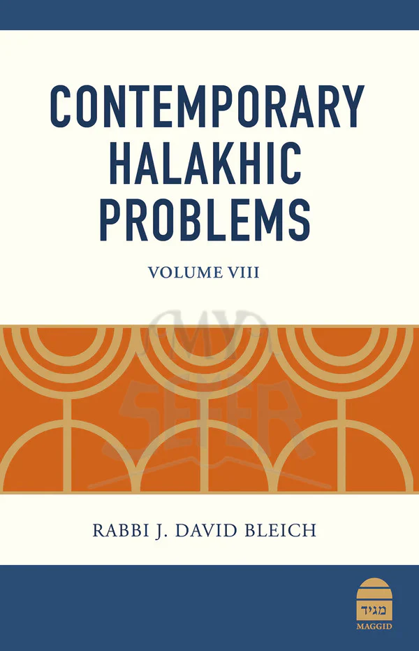 Contemporary Halakhic Problems vol. 8 by Rabbi J. David Bleich