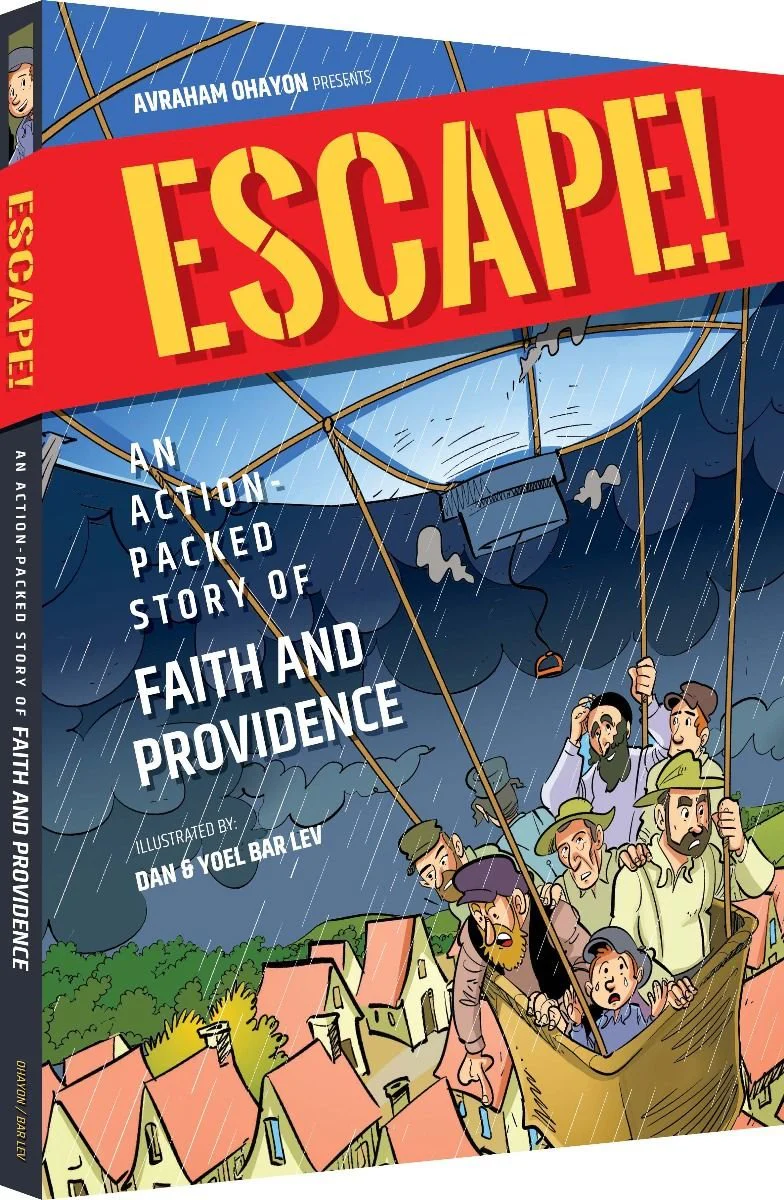 Escape!: An Action Packed Story of Faith and Providence