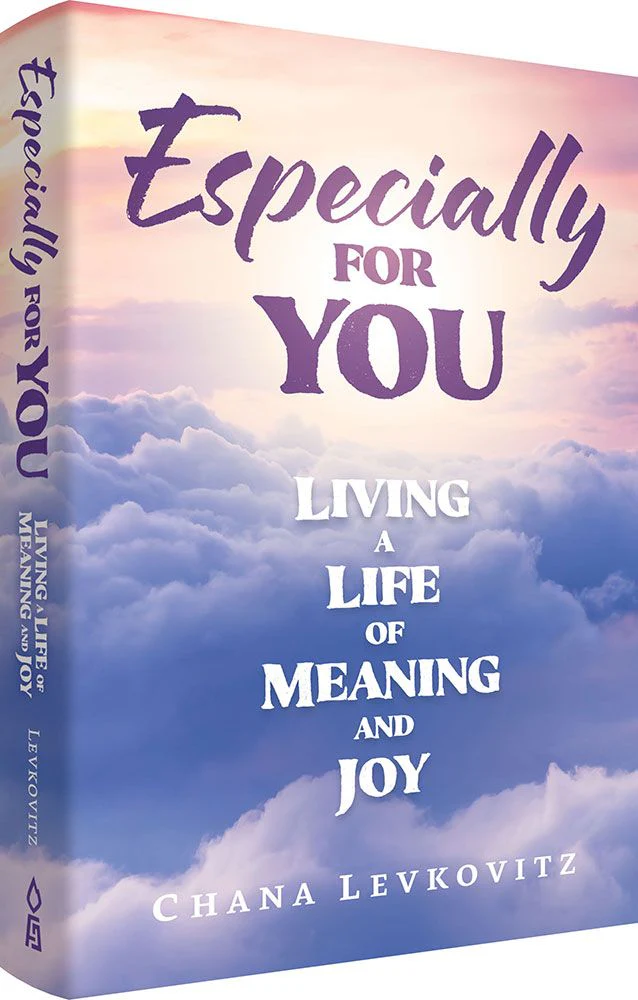 Especially for You: Living a Life of Meaning and Joy