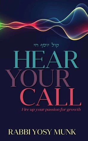 Hear Your Call: Fire Up Your Passion For Growth