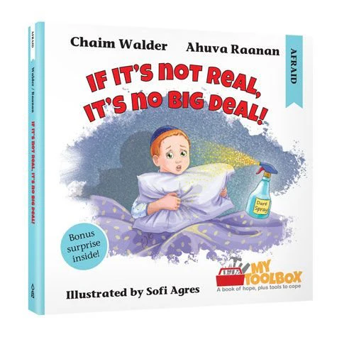 If It's Not Real, It's No Big Deal: A My Toolbox series book