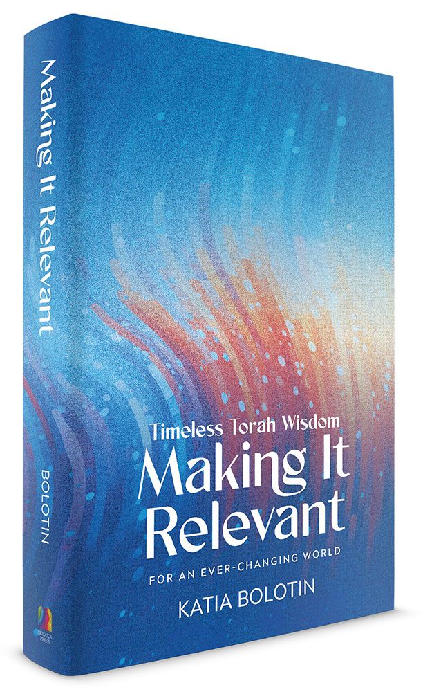 Making it Relevant: Timeless Torah Wisdom
