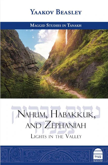 Nahum, Habakkuk, and Zephaniah - Lights in the Valley