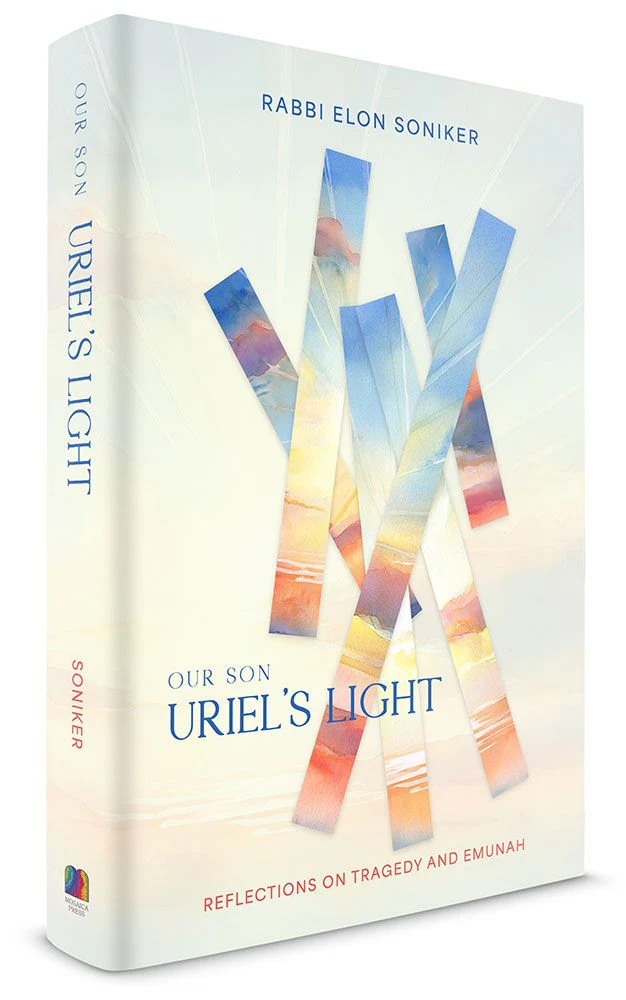 Our Son Uriel's Light: Reflections on Tragedy and Emunah