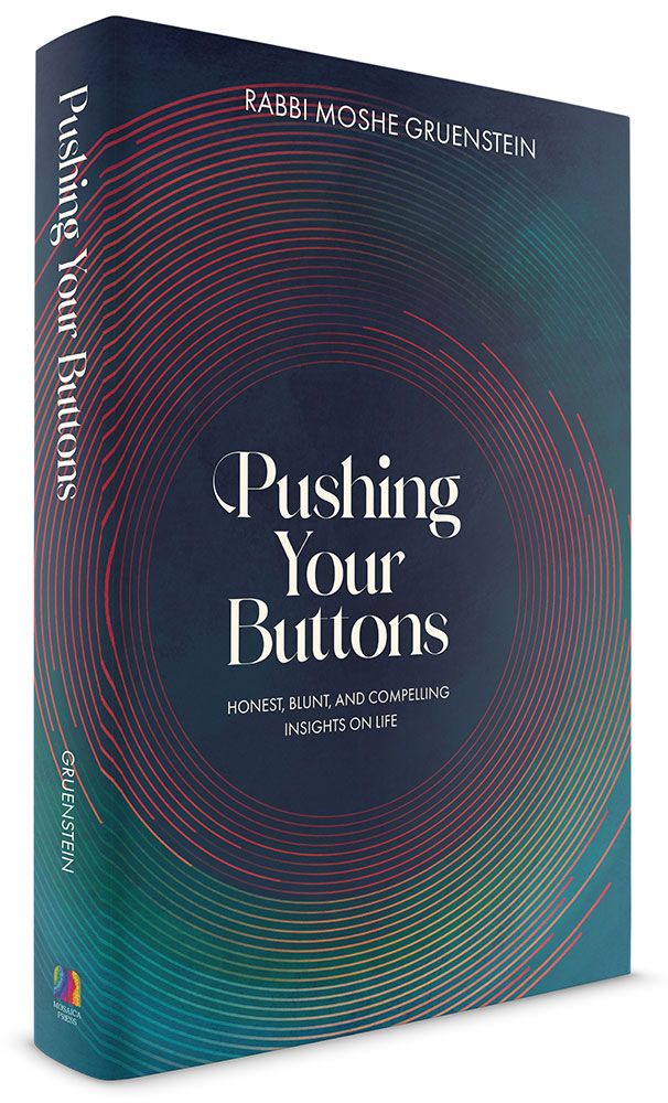 Pushing Your Buttons: Honest, Blunt, and Compelling Insights on Life