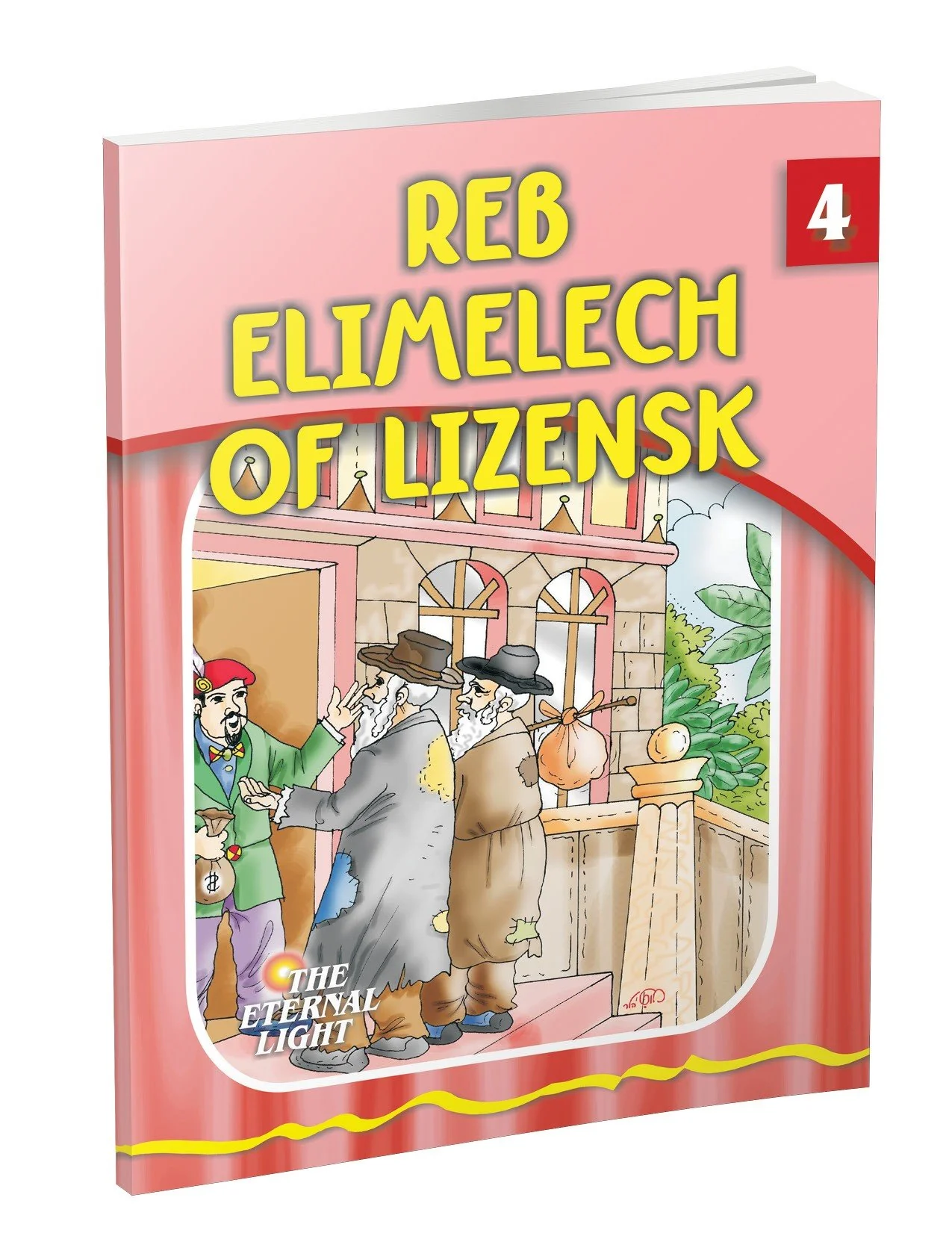 Reb Elimelech of Lizensk (Eternal Light Series 4)