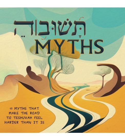 Teshuva Myths