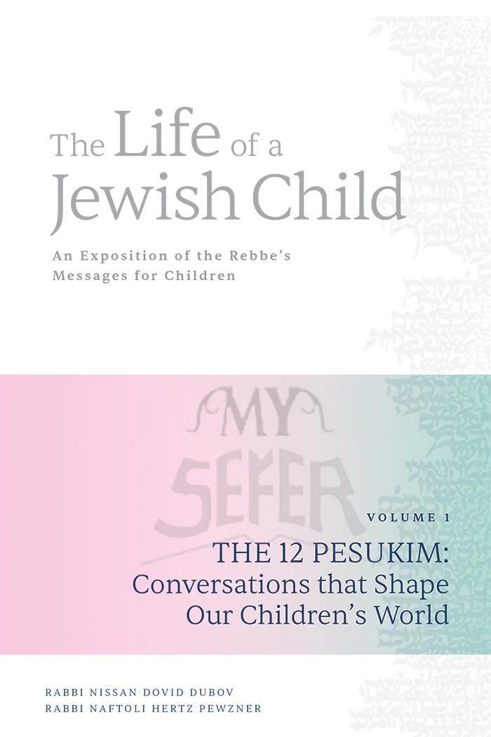 The Life of a Jewish Child - Rabbi Nissan Dovid Dubov