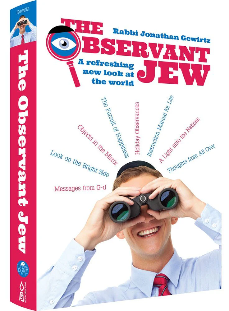 The Observant Jew: A Refreshing New Look at the World
