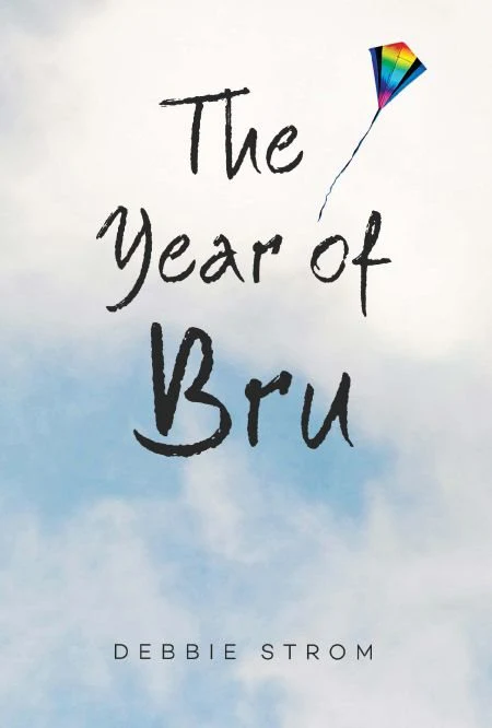 The Year Of Bru: A Novel