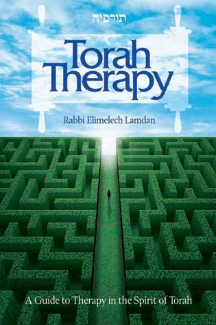 Torah Therapy: A Guide to Therapy in the Spirit of Torah