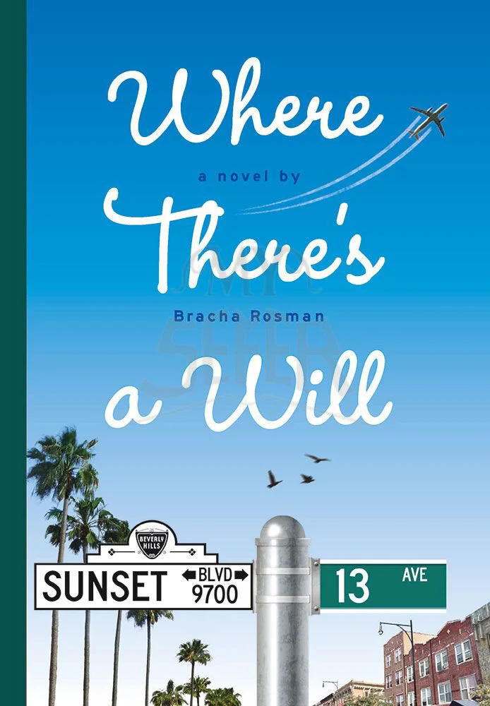 Where There's a Will: A Novel